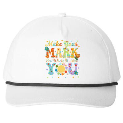 Make Your Funny Mark See Where It Takes You Snapback Five-Panel Rope Hat