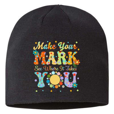 Make Your Funny Mark See Where It Takes You Sustainable Beanie