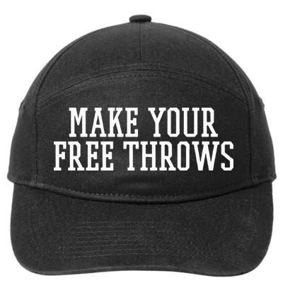 Make Your Free Throws Basketball Team Funny Parlay Betting 7-Panel Snapback Hat