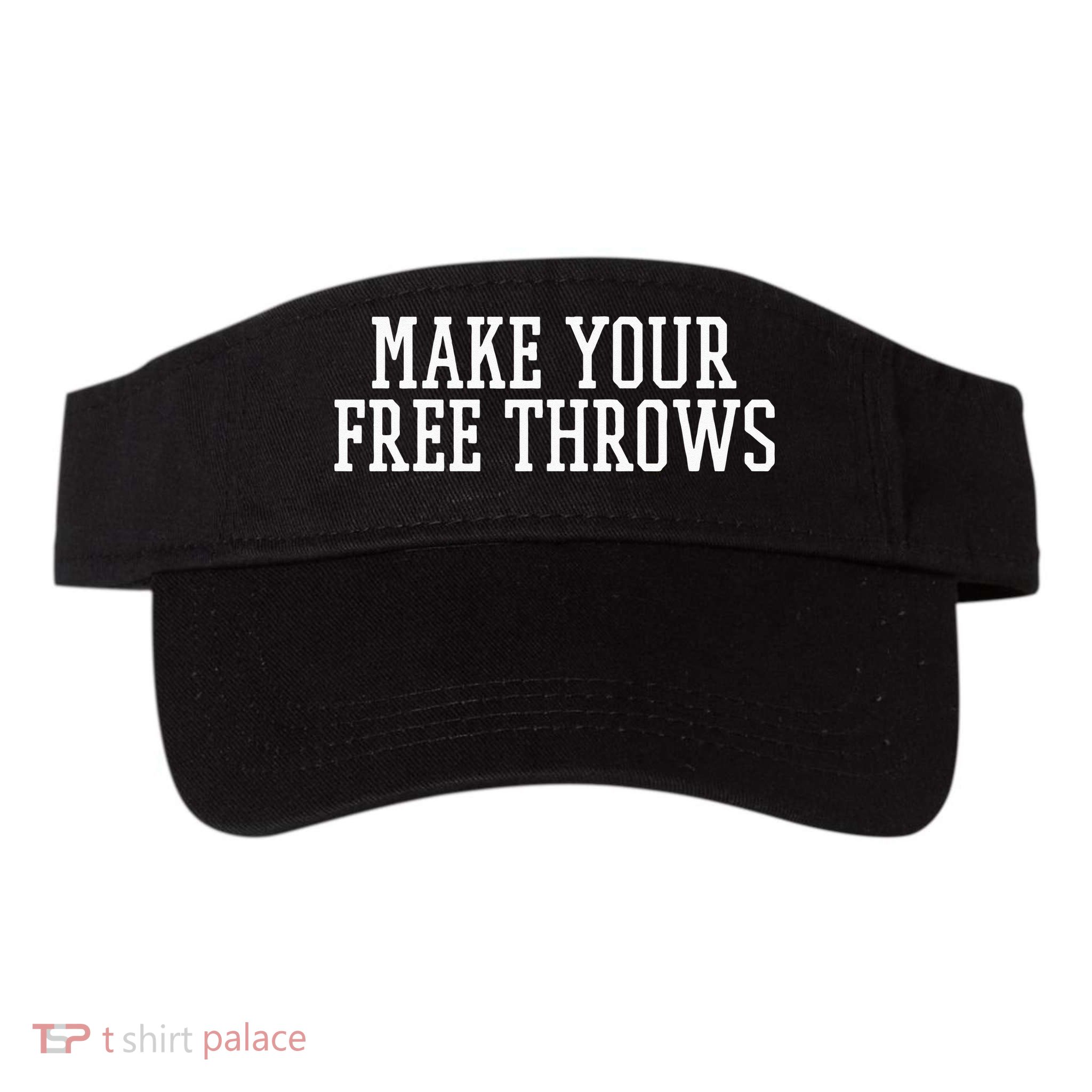 Make Your Free Throws Basketball Team Funny Parlay Betting Visor