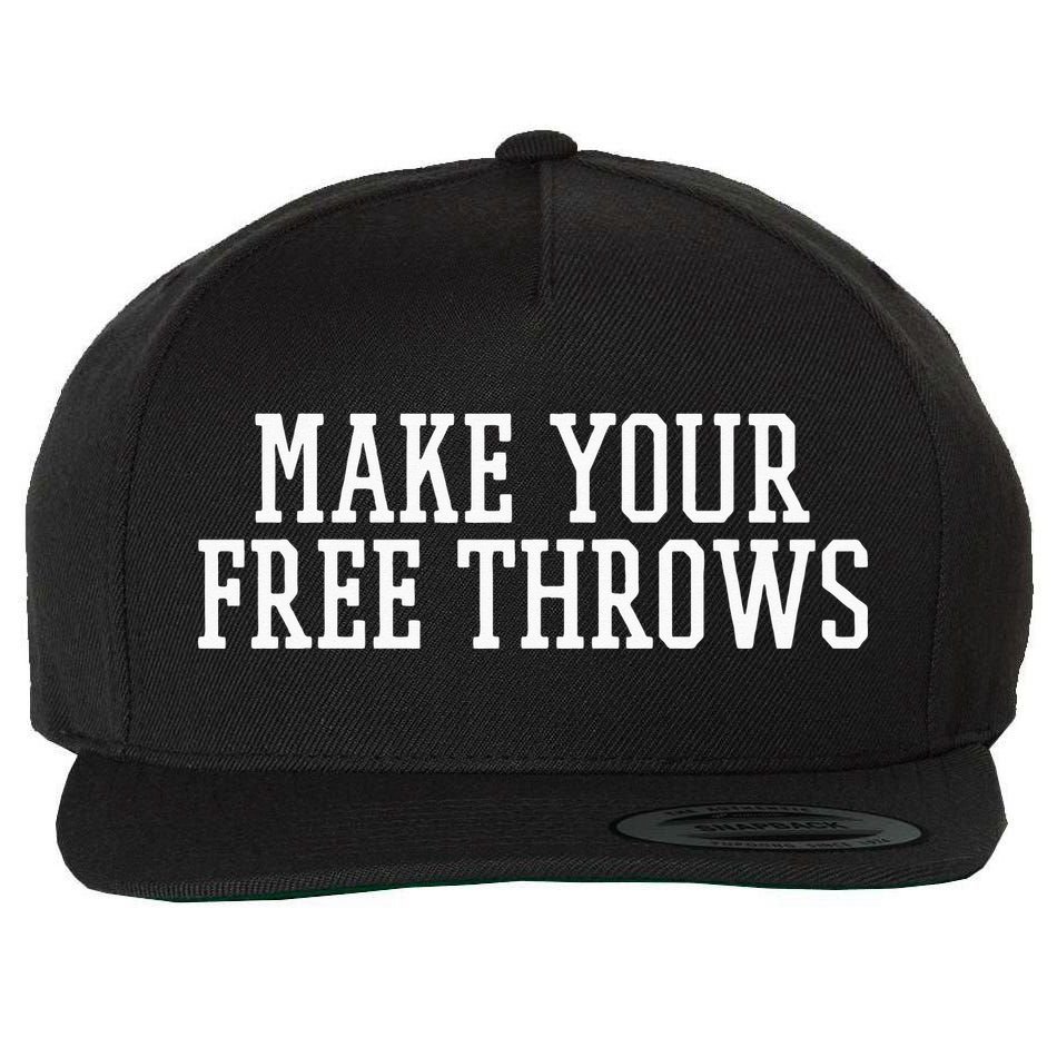 Make Your Free Throws Basketball Team Funny Parlay Betting Wool Snapback Cap