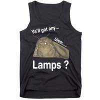 Moth Yall Got Any Lamps? Meme Tank Top