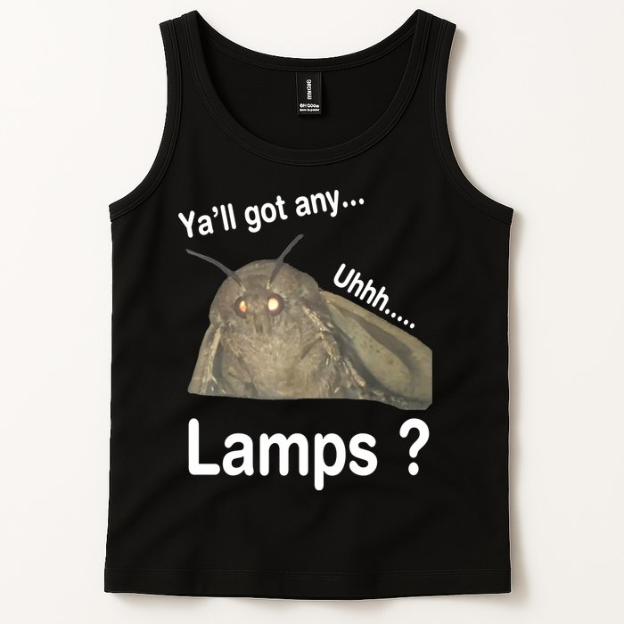 Moth Yall Got Any Lamps? Meme Tank Top
