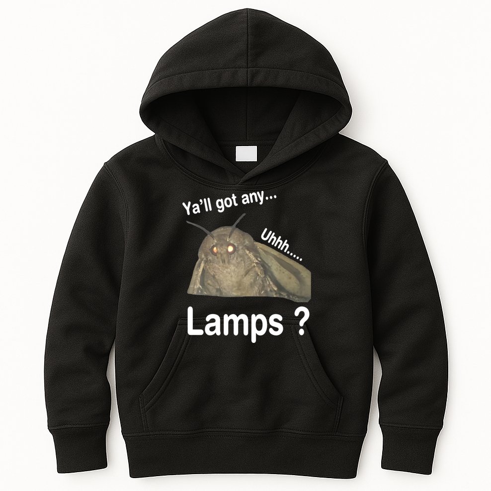 Moth Yall Got Any Lamps? Meme Kids Hoodie