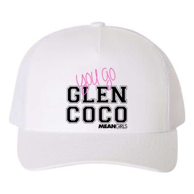 Mean You Go Glen Coco Block Text Meaningful Gift Yupoong Adult 5-Panel Trucker Hat