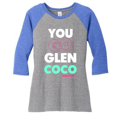 Mean You Go Glen Coco Bold Neon Text Funny Gift Women's Tri-Blend 3/4-Sleeve Raglan Shirt