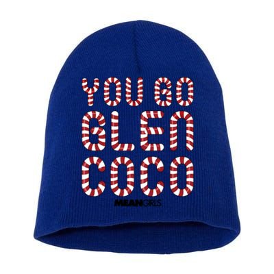 Mean You Go Glen Coco Candy Cane Text Cool Gift Short Acrylic Beanie