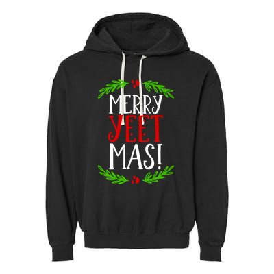 Merry Yeetmas Humorous Yeet Meme Pun Festive Joy Cheer Funny Gift Garment-Dyed Fleece Hoodie