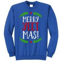 Merry Yeetmas Humorous Yeet Meme Pun Festive Joy Cheer Funny Gift Tall Sweatshirt