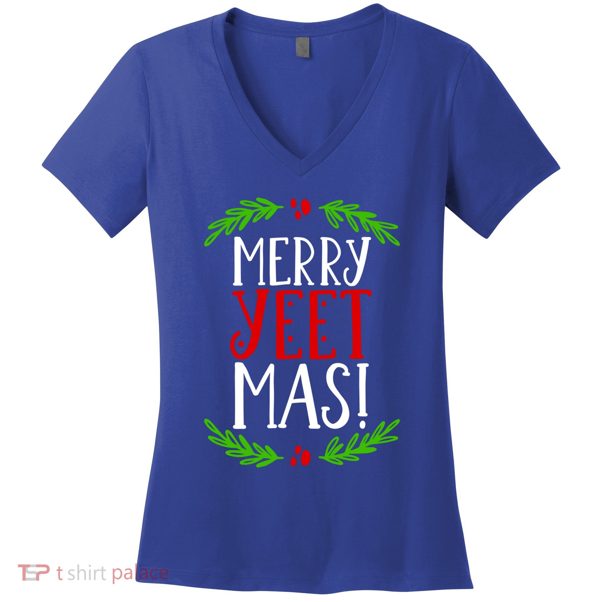 Merry Yeetmas Humorous Yeet Meme Pun Festive Joy Cheer Funny Gift Women's V-Neck T-Shirt
