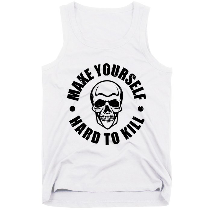 Make Yourself Hard To Kill Gamers Gaming Tank Top