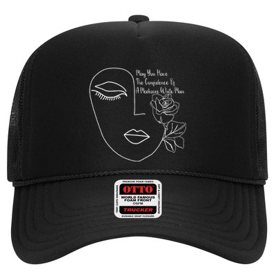 May You Have The Confidence Of A Mediocre White Man Feminist Trucker Hat