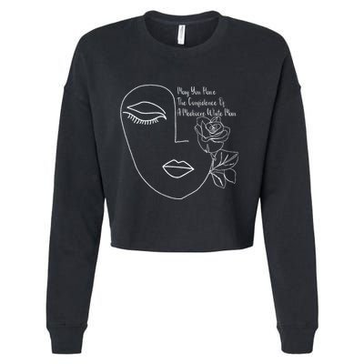 May You Have The Confidence Of A Mediocre White Man Feminist Cropped Pullover Crew