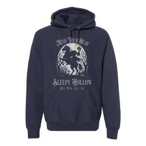 Mind Your Head Sleepy Hollow Headless Horseman Premium Hoodie