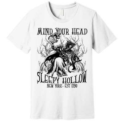 Mind Your Head Headless Horseman Est 1790 Headless Horseman Horror Premium T-Shirt