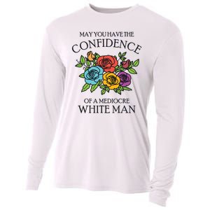 May You Have The Confidence Of A Mediocre White Man Cooling Performance Long Sleeve Crew