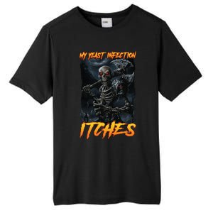 My Yeast Infection Itches Tall Fusion ChromaSoft Performance T-Shirt