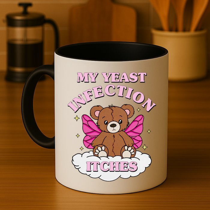 My Yeast Infection Itches Funny Meme Mug