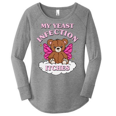 My Yeast Infection Itches Funny Meme Women's Perfect Tri Tunic Long Sleeve Shirt