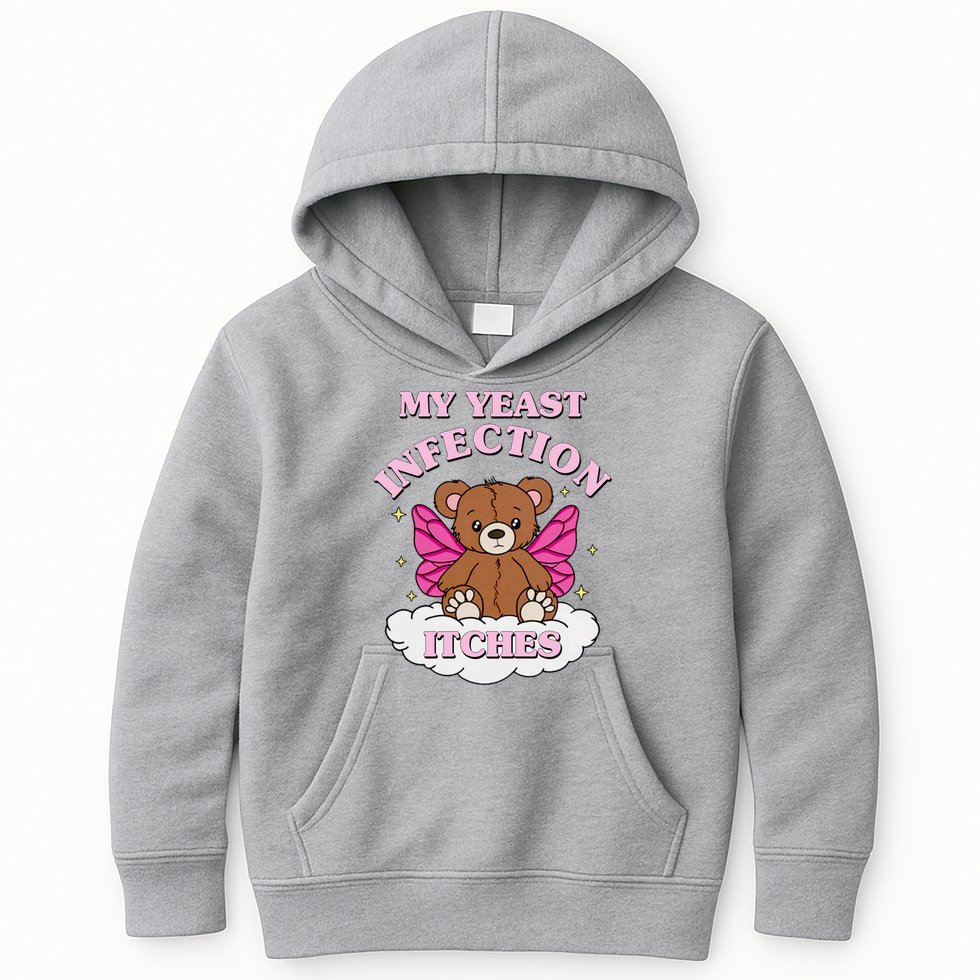 My Yeast Infection Itches Funny Meme Kids Hoodie