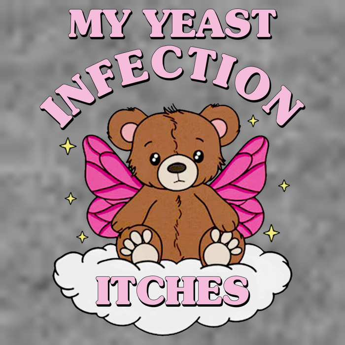 My Yeast Infection Itches Funny Meme Kids T-Shirt