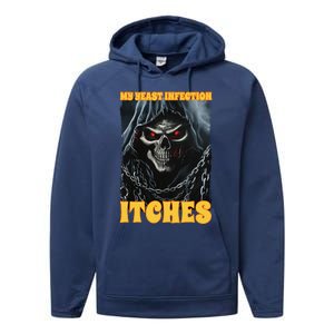 My Yeast Infection Itches Performance Fleece Hoodie