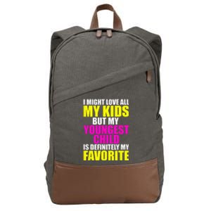 My Youngest Is My Favorite Funny Parent Favorite Child Cotton Canvas Backpack