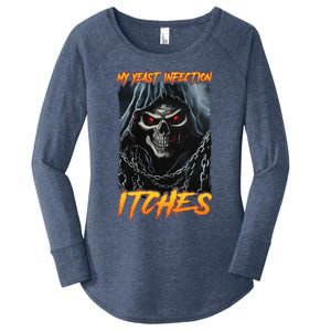 My Yeast Infection Itches Women's Perfect Tri Tunic Long Sleeve Shirt