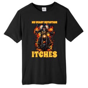 My Yeast Infection Itches Tall Fusion ChromaSoft Performance T-Shirt