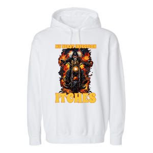 My Yeast Infection Itches Garment-Dyed Fleece Hoodie