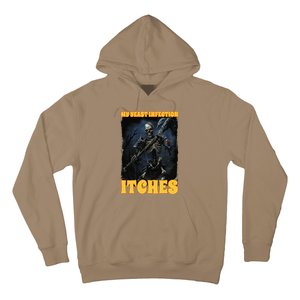 My Yeast Infection Itches Hoodie