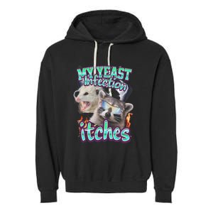 My Yeast Infection Itches Opossum Raccoon Garment-Dyed Fleece Hoodie