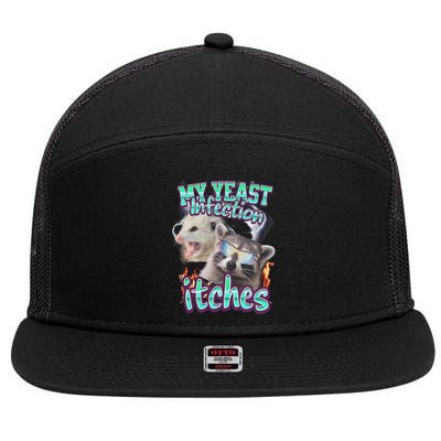 My Yeast Infection Itches Opossum Raccoon 7 Panel Mesh Trucker Snapback Hat