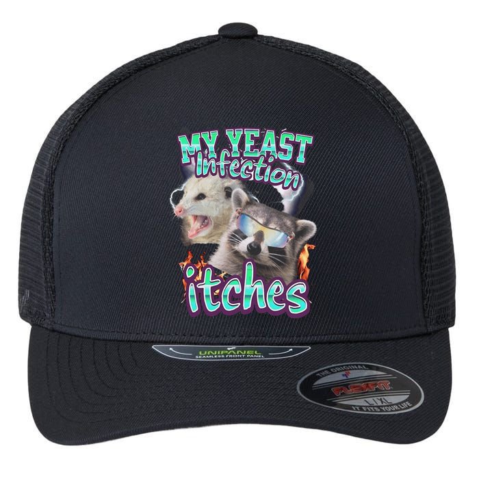 My Yeast Infection Itches Opossum Raccoon Flexfit Unipanel Trucker Cap