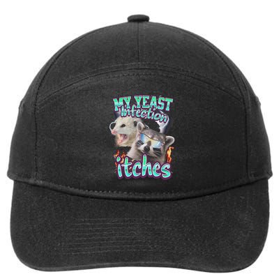 My Yeast Infection Itches Opossum Raccoon 7-Panel Snapback Hat