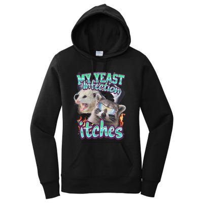 My Yeast Infection Itches Opossum Raccoon Women's Pullover Hoodie