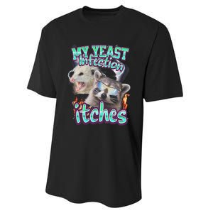 My Yeast Infection Itches Opossum Raccoon Performance Sprint T-Shirt