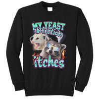 My Yeast Infection Itches Opossum Raccoon Tall Sweatshirt