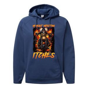 My Yeast Infection Itches Performance Fleece Hoodie