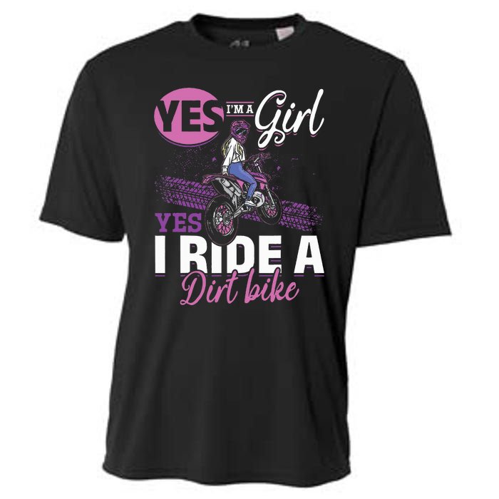 Motocross Yes I Am A Girl And Yes I Ride A Dirt Bike Cooling Performance Crew T-Shirt