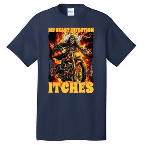 My Yeast Infection Itches Tall T-Shirt