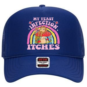 My Yeast Infection Itches Funny Mushroom Frog Meme Humor High Crown Mesh Back Trucker Hat