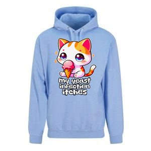 My Yeast Infection Itches Weird Embarrassing Oddly Specific Unisex Surf Hoodie