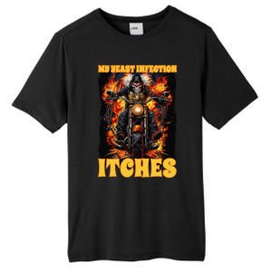 My Yeast Infection Itches Tall Fusion ChromaSoft Performance T-Shirt