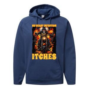 My Yeast Infection Itches Performance Fleece Hoodie