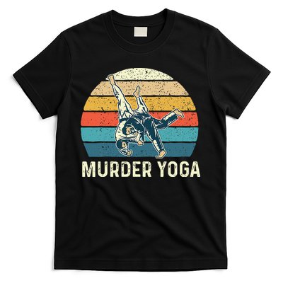 Murder Yoga Jiu Jitsu Grappler Martial Arts Coach BJJ T-Shirt