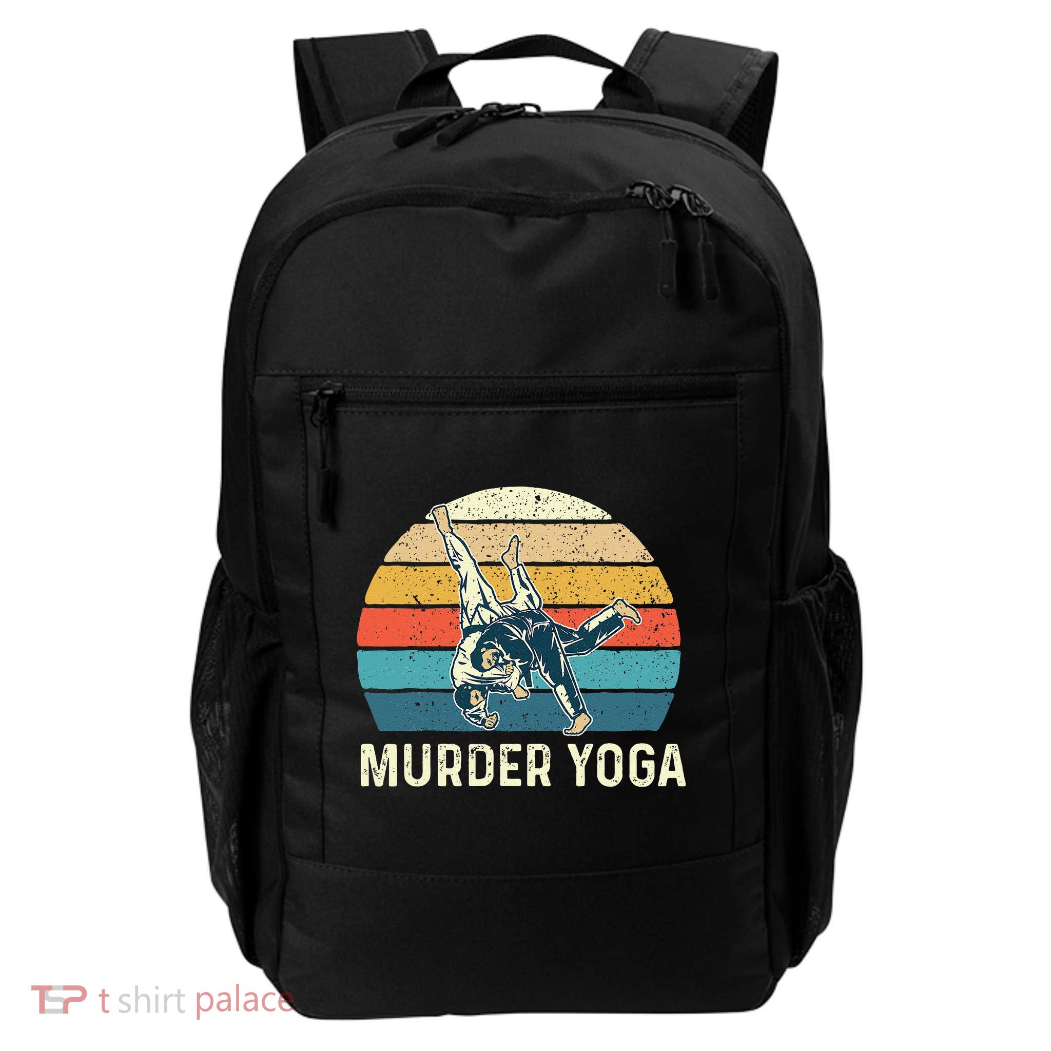 Murder Yoga Jiu Jitsu Grappler Martial Arts Coach BJJ Backpack