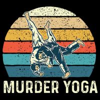Murder Yoga Jiu Jitsu Grappler Martial Arts Coach BJJ Women's V-Neck T-Shirt