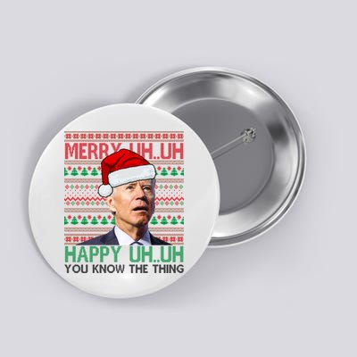 Merry You Know The Thing Funny Joe Biden Christmas Button