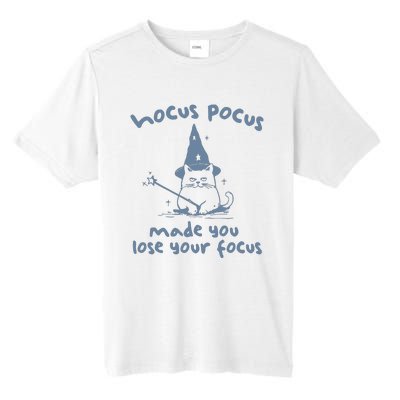 Made You Lose Your Focus Retro Tall Fusion ChromaSoft Performance T-Shirt